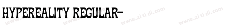 Hypereality Regular字体转换